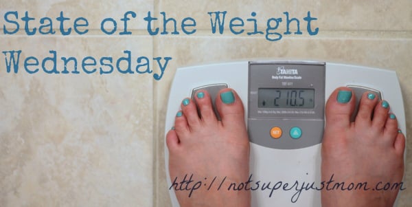 State of the Weight Wednesday, Not Super Just Mom