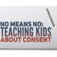 No Means No: Teaching Kids About Consent